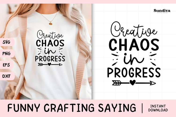 Funny Crafting Quote SVG For Crafter | Creative Chaos