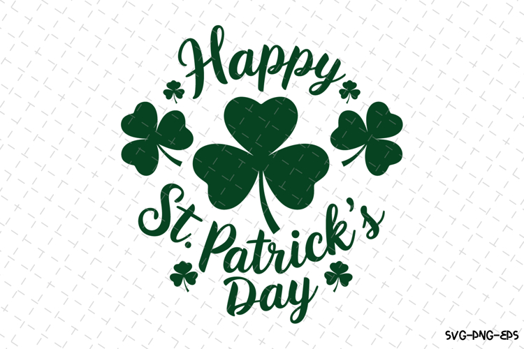 Happy St Patricks day Svg Design | Svg Cut Files
