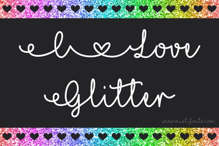 I Love Glitter