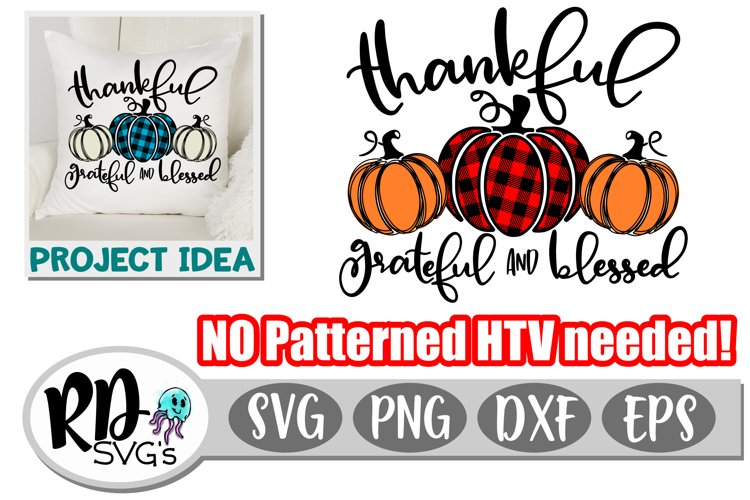 Thankful Grateful Blessed - A Thankgiving Cricut Cut File example image 1