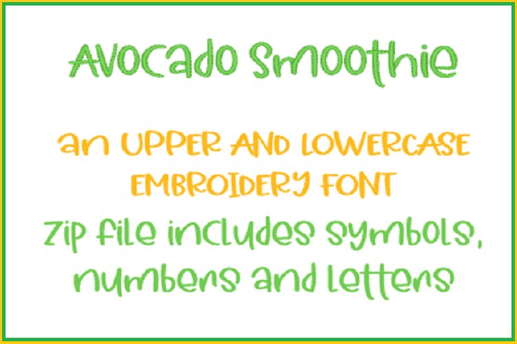 AVOCADO SMOOTHIE EMBROIDERY FONT