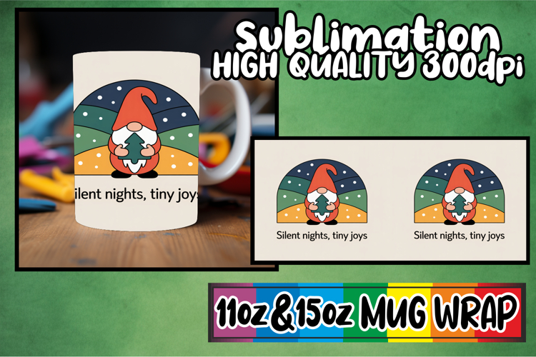 Serene mornings sublimation mug wrap, Holiday Gnome