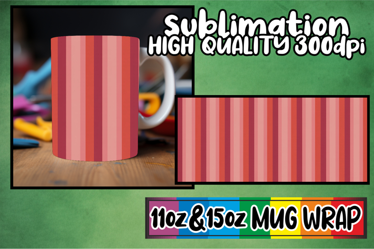 Wholesome vibes 11oz 15oz sublimation wrap, Valentines Patt