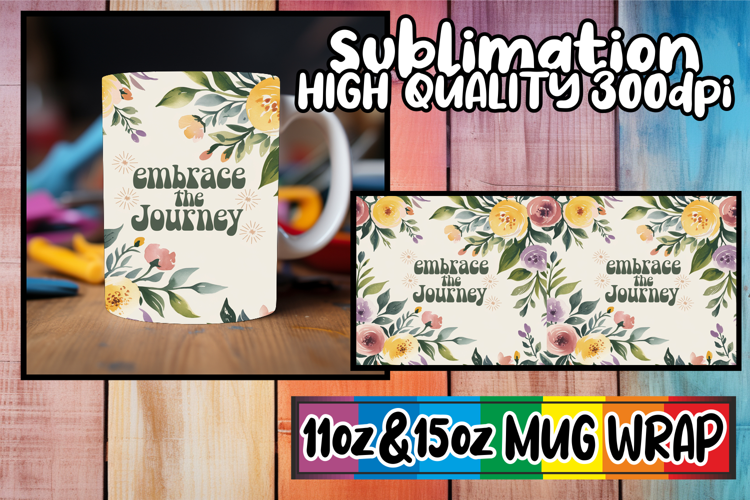 Wonderful morning sublimation 11oz 15oz mug wrap, Flower Quo
