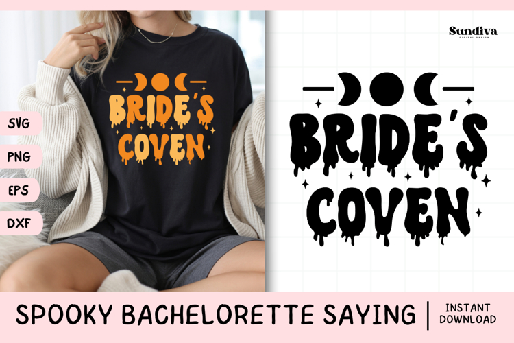 Spooky Bachelorette Party Saying SVG | Brides Coven