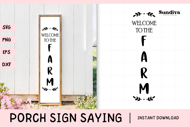 Porch Sign Saying SVG | Welcome To The Farm