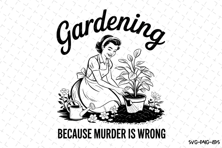 Gardening svg Design | Svg Files for Cricut