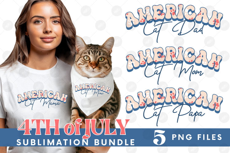 American Cat Mama Papa 4th of July USA Paw DTF PNG Bundle