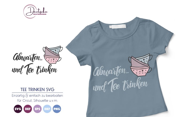 Abwarten und Tee trinken SVG