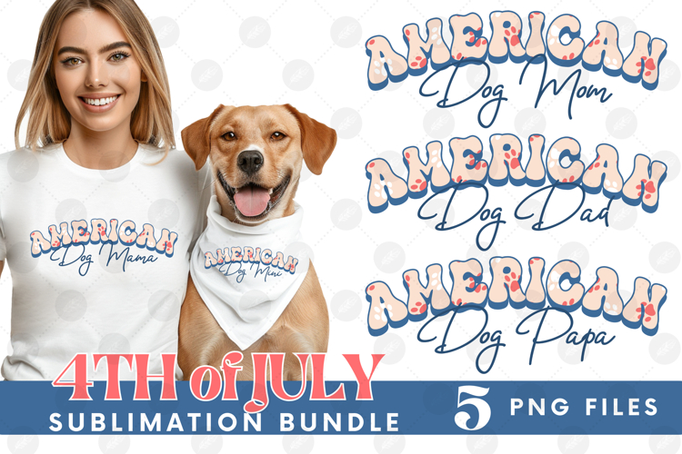 American Dog Mama Papa 4th of July USA Paw DTF PNG Bundle