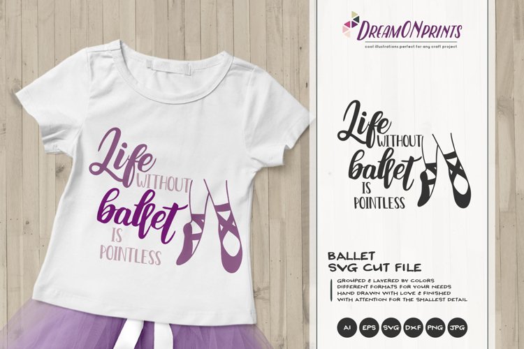 Life without Ballet is Pointless | Ballet SVG example image 1