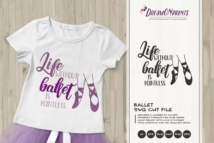 Life without Ballet is Pointless | Ballet SVG