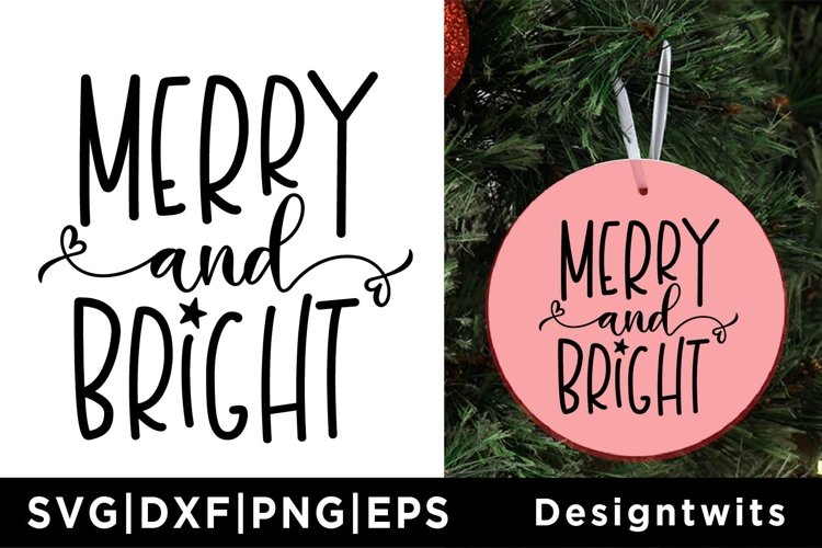 Merry and Bright SVG