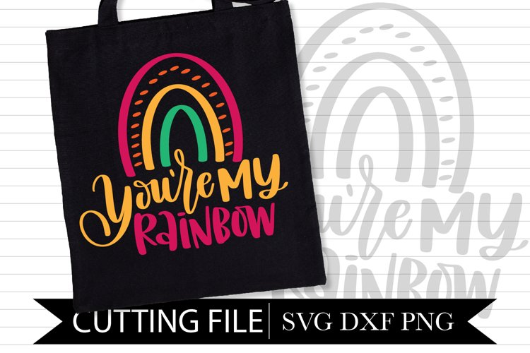 You're My Rainbow - Hand Lettered SVG example image 1