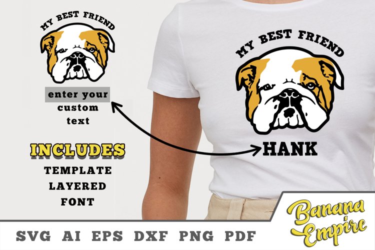 Dog English Bulldog Svg My Dog Is My Best Friend Svg Dog 529237 Cut Files Design Bundles