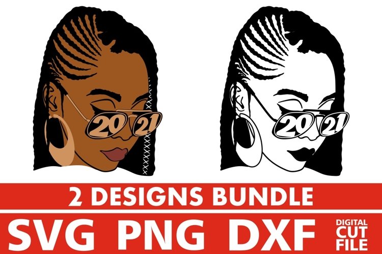 2x Black Woman in Glasses Bundle svg, Melanin, Year 2021 svg example image 1