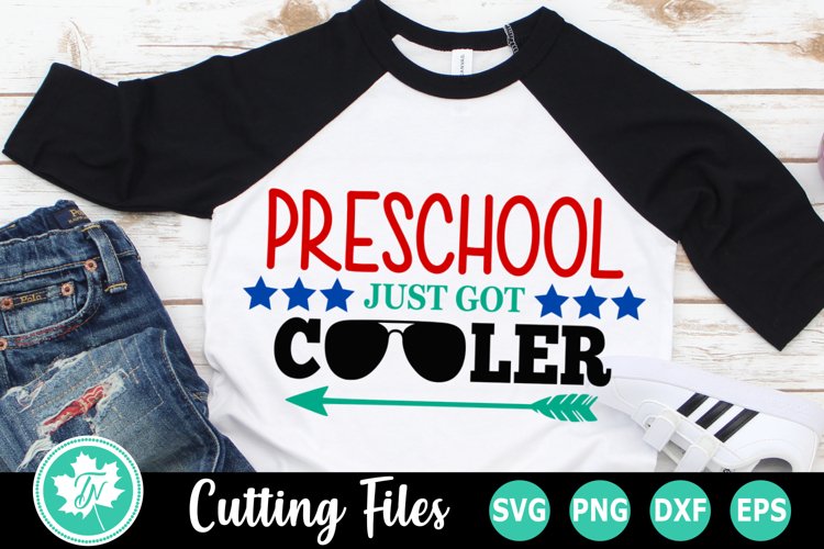 Preschool Just got Cooler - A School SVG Cut File example image 1