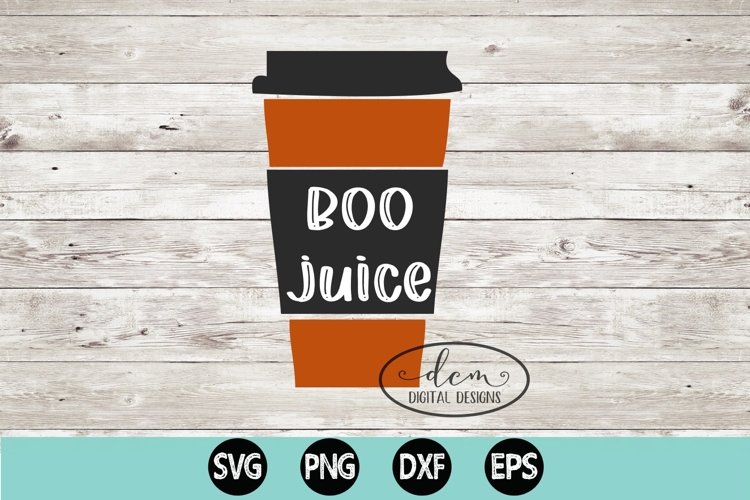 Boo Juice coffee cup Fall SVG PNG DXF EP example image 1