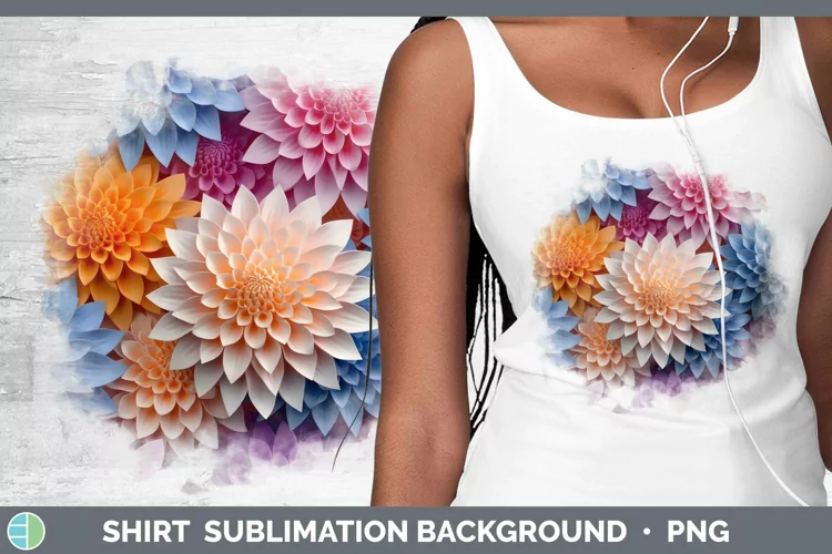 3D Dahlia Shirt | Sublimation Sublimation Background Designs