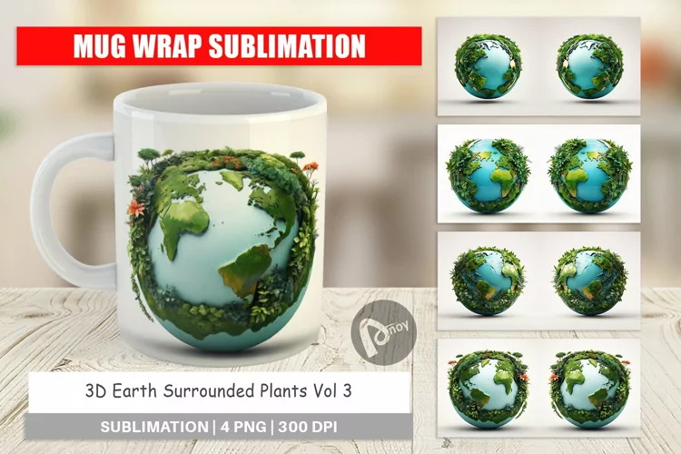 Mug Wrap Design 3D Earth Surrounded Plants