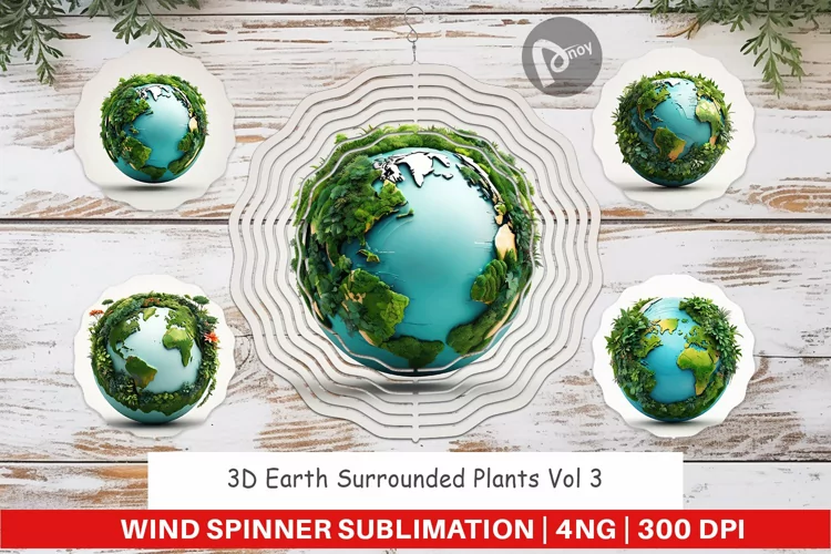 Wind Spinner 3D Earth Surrounded Plants