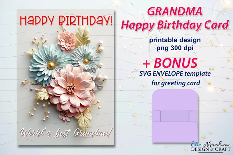 Grandma Happy Birthday Card| 3d Flowers Sublimation design