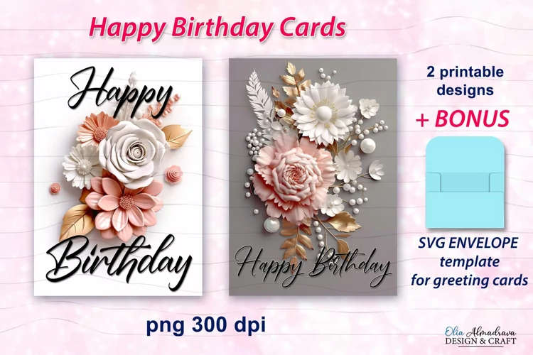 Happy Birthday Card|3D Flowers Printable Birthday Card Png
