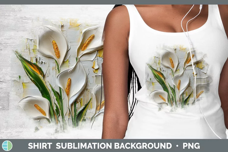 3D Flowers Calla Lily Shirt Sublimation Sublimation Backgrou