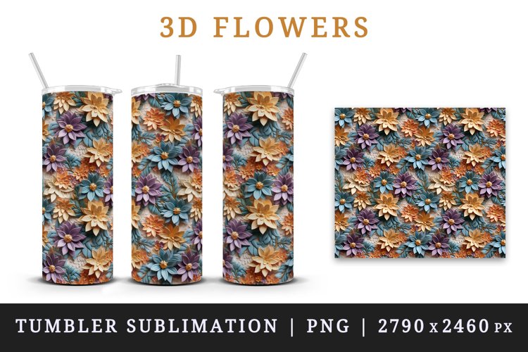 3D floral, flowers tumbler wrap sublimation printable design