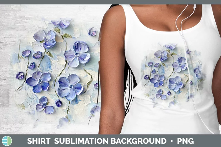 3D Flowers Periwinkle Shirt Sublimation Sublimation Backgrou