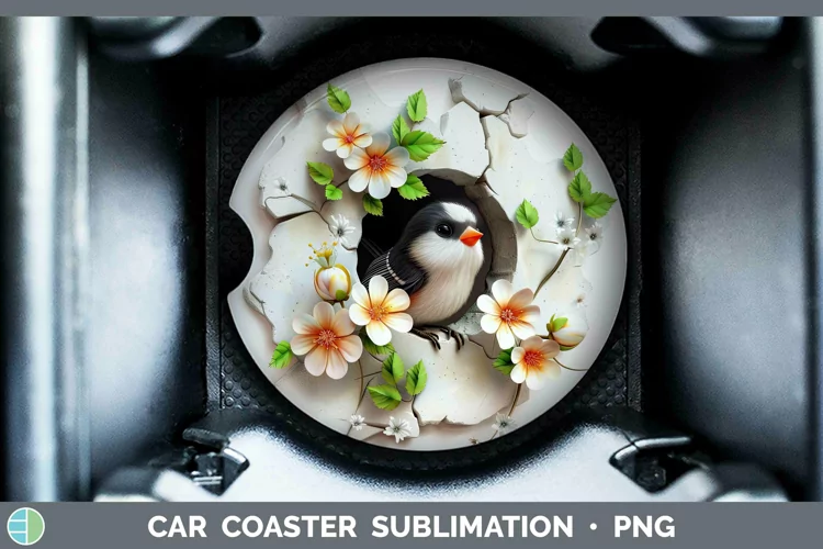 3D Hole in the Wall Chickadee Car Coaster | Sublimation Coas