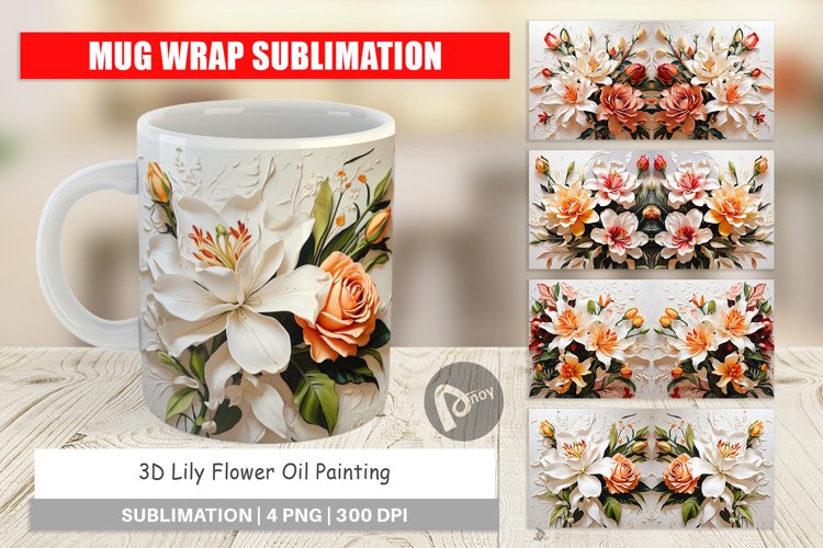 Mug Wrap Design 3D Lily Flower Painting