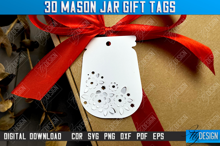 3D Mason Jar Gift Tags | Paper Jar Gift Tags | Holiday | CNC