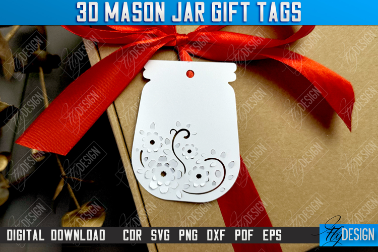 3D Mason Jar Gift Tags | Paper Jar Gift Tags | Holiday | CNC