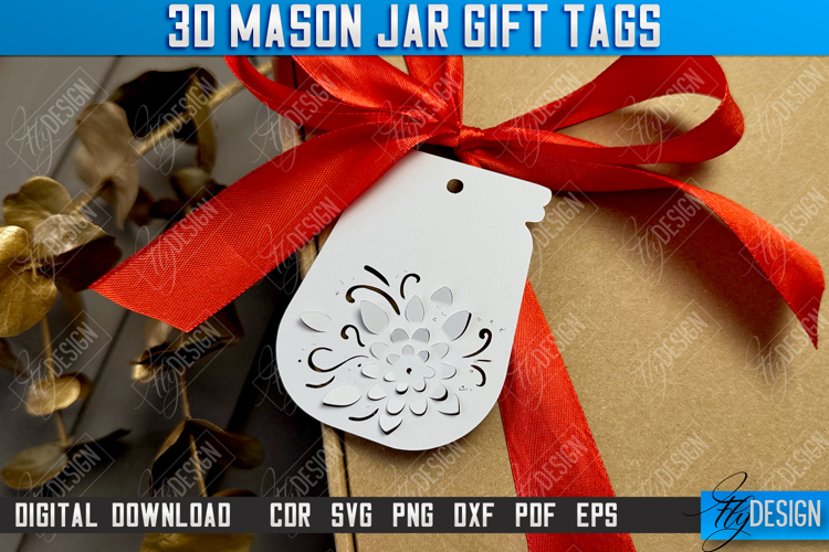3D Mason Jar Gift Tags | Paper Jar Gift Tags | Holiday | CNC