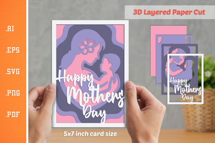 Happy Mothers Day - 3D Layered Paper Cut SVG