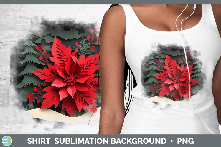 3D Poinsettia Shirt Sublimation Sublimation Background Desig