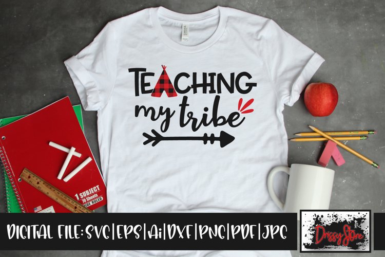 Teaching my tribe SVG DXF Ai EPS PDF PNG JPG example image 1
