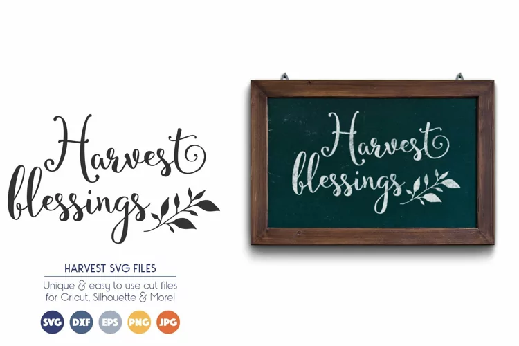 Thanksgiving - Harvest Blessings SVG Cut Files