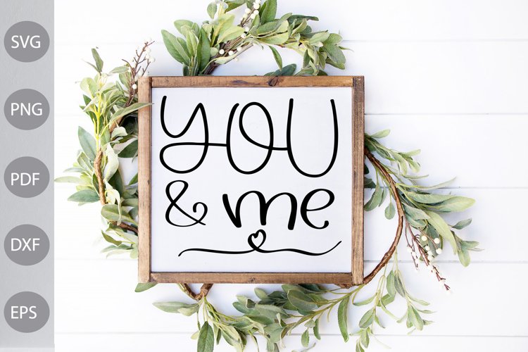 You And Me SVG File example image 1