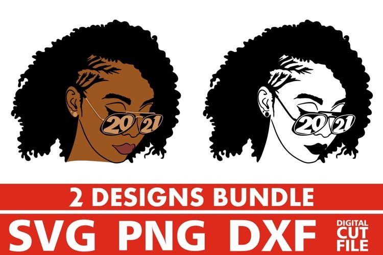 2x Black Woman in Glasses Bundle svg, Curly Hair, Year 2021 example image 1