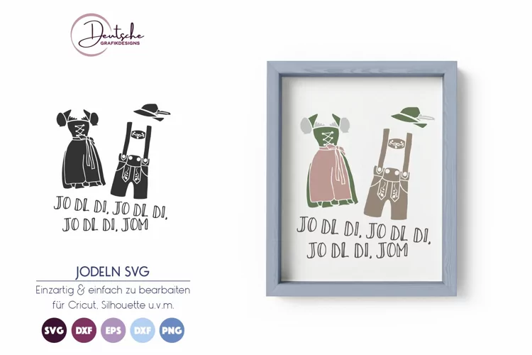 Jodeln SVG | Trachten | Lederhose SVG Dirndl