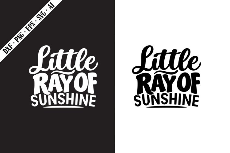 Little Ray of Sunshine Svg, Motivation Svg Designs example image 1