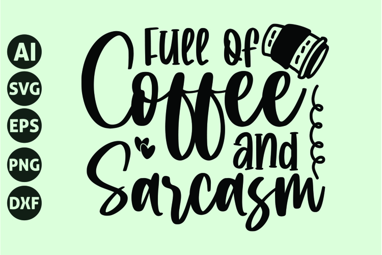 Coffee Sayings Svg Image 10