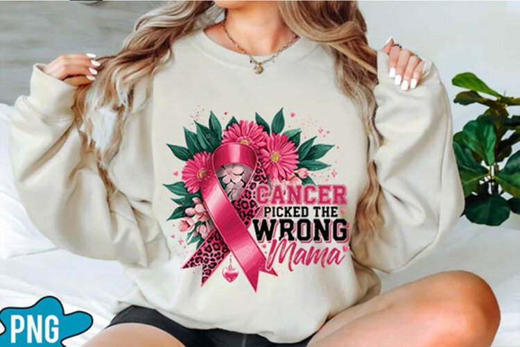 Cancer Picked The Wrong Mama PNG Designs example image 1