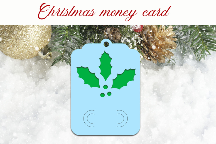 Christmas money card holder, Holly leaves gift card svg