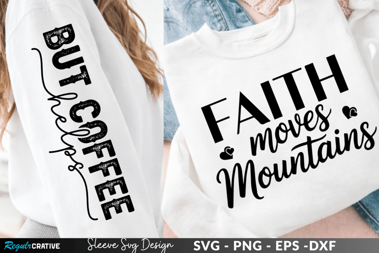 Faith Moves Mountains sleeve svg design, faith svg, faith SV