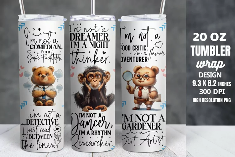 Funny Quotes 20oz Skinny Tumbler Sublimation