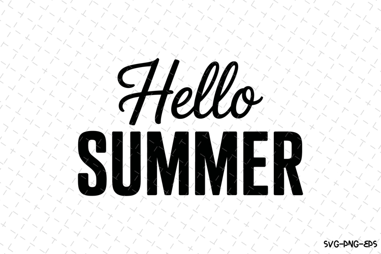 Hello Summer svg | Summer Svg | Svg Cut Files