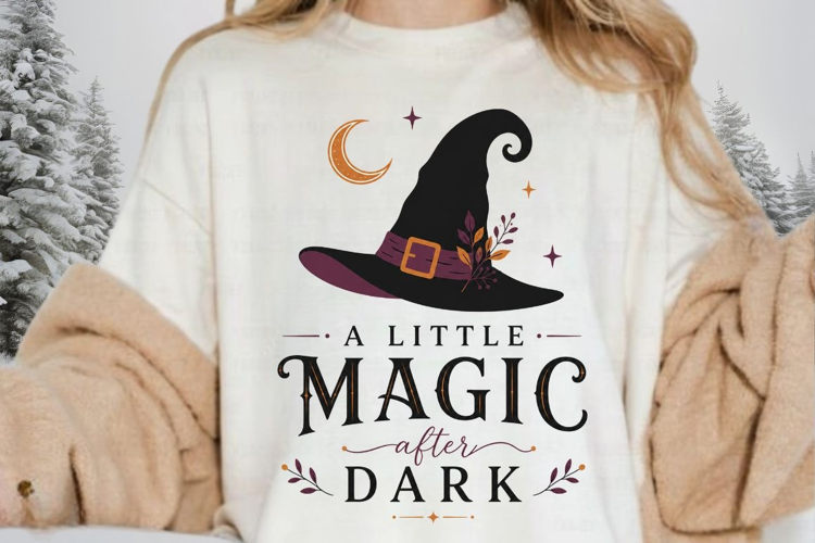 A Little Magic After Dark PNG Sublimation Design - Witch Hat